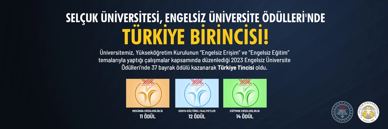 Engelsiz Üniversitede Türkiye Birincisi Selçuk Üniversitesi